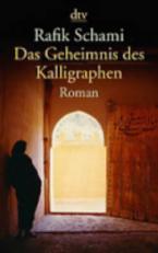 DAS GEHEIMNIS DES KALLIGRAPHEN  TASCHENBUCH