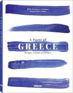 A TASTE OF GREECE : RECIPES, CUISINE & CULTURE Paperback