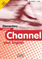 CHANNEL YOUR ENGLISH ELEMENTARY WORKBOOK (+ CD)