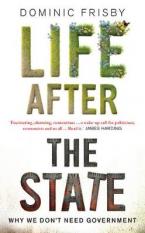 LIFE AFTER THE STATE Paperback