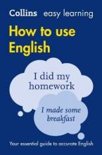 COLLINS EASY LEARNING : HOW TO USE ENGLISH 2ND ED