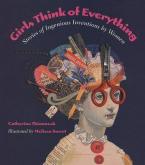 GIRLS THINK OF EVERYTHING  Paperback