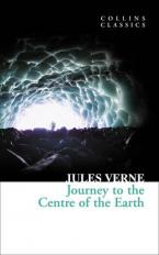 COLLINS CLASSICS : JOURNEY TO THE CENTRE OF THE EARTH Paperback A FORMAT