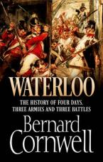 WATERLOO: THE HISTORY OF FOUR DAYS Paperback