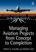 MANAGING AVIATION PROJECTS FROM CONCEPT TO COMPLETION HC