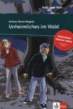 STADT, LAND, FLUSS... : UNHEIMLICHES IM WALD (+ ONLINE AUDIO)