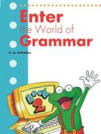 ENTER THE WORLD OF GRAMMAR 2 GREEK VERSION