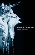 THEORY/THEATRE AN INTRODUCTION 2ND ED Paperback B FORMAT