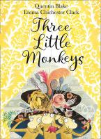 THREE LITTLE MONKEYS  HC