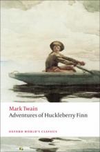 OXFORD WORLD CLASSICS : ADVENTURES OF HUCKLEBERRY FINN N/E Paperback B FORMAT