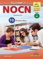 SUCCEED IN NOCN B2 10 PRACTICE TESTS STUDENT'S BOOK NEW FORMAT 2015