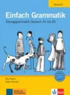 EINFACH GRAMMATIK A1 - B1 KURSBUCH