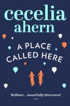 A PLACE CALLED HERE Paperback B FORMAT