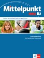 MITTELPUNKT NEU B2 INTESIVTRAINER