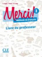 MERCI! 1 GUIDE PEDAGOGIQUE