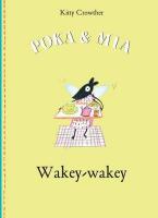 POKA AND MIA : WAKEY-WAKEY HC