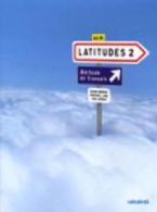 LATITUDES 2 A2 + B1 METHODE (+ CD)