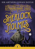 PUFFIN CLASSICS : THE EXTRAORDINARY CASES OF SHERLOCK HOLMES N/E Paperback A FORMAT