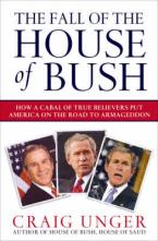 THE FALL OF THE HOUSE OF BUSH THE DELUSIONS OF THE NEOCONSERVATIVES AND AMERICAN ARMAGEDDON Paperback B FOR