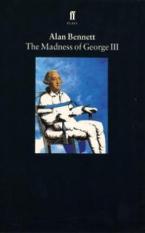 THE MADNESS OF KING GEORGE Paperback B FORMAT