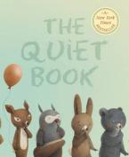 THE QUIET BOOK  Paperback