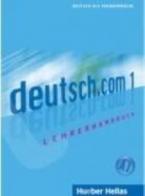 DEUTSCH.COM 1 LEHRERHANDBUCH