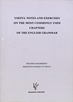 Useful Notes and Exercises on the Most Commonly Used Chapters of the English Grammar