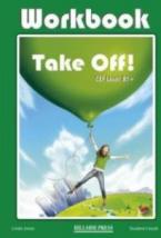 TAKE OFF B1+ TEACHER'S BOOK  WORKBOOK