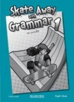 SKATE AWAY 1 A1 TEACHER'S BOOK  GRAMMAR