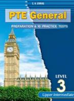 PTE GENERAL LEVEL 3 PREPARATION & 10 PRACTICE TESTS STUDENT'S BOOK