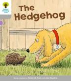 OXFORD READING TREE: HEDGEHOG (STAGE 1)