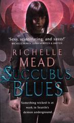 Georgina Kincaid 1: Succubus Blues