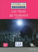 LCEFF 4: LES HAUTS DE HURLEVENT (+ AUDIO CDs) 2ND ED