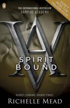 Vampire Academy 5: Spirit Bound