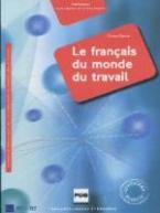 LE FRANCAIS DU MONDE DU TRAVAIL