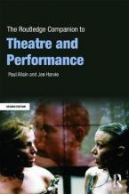 THE ROUTLEDGE COMPANION TO THEATRE AND PERFORMANCE  Paperback