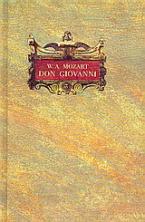 Wolfgang Amadeus Mozart: Don Giovanni