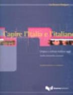 CAPIRE L'ITALIA E L'ITALIANO N/E