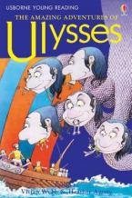 USBORNE YOUNG READING 2: THE AMAZING ADVENTURES OF ULYSSES HC