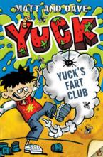 YUCK : YUCK'S FART CLUB Paperback A FORMAT