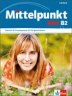 MITTELPUNKT NEU B2 KURSBUCH