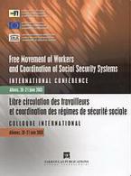 Free Movement of Workers and Coordination of Social Security Systems