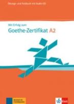 MIT ERFOLG ZUM GOETHE-ZERTIFIKAT A2 UEBUNGSBUCH UND TESTBUCH