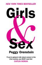 GIRLS & SEX : NAVIGATING THE COMPLIATED NEW LANDSCAPE Paperback