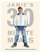 JAMIE OLIVER : JAMIE'S 30-MINUTE MEALS  HC