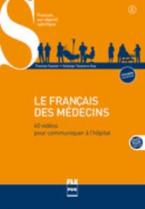 LE FRANCAIS DES MEDECINS + DVD