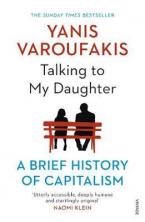 Talking to My Daughter: A brief History of Capitalism