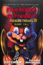 Five Nights at Freddy’s: Fazbear Frights #5 Bunny Call