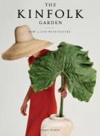 THE KINFOLK GARDEN HC