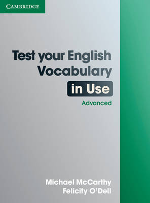 TEST YOUR ENGLISH VOCABULARY IN USE ADVANCED Student's Book W/A @